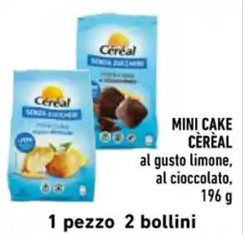 Conad MINI CAKE CÈRÈAL al gusto limone, al cioccolato, 196 g offerta
