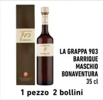 Conad LA GRAPPA 903 BARRIQUE MASCHIO BONAVENTURA 35 cl offerta