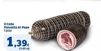 Sigma Il colle pancetta al pepe offerta