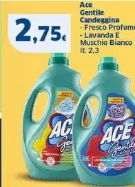 Sigma Ace gentile candeggina offerta