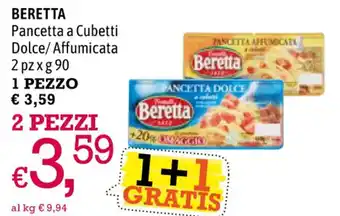 A&O BERETTA Pancetta a Cubetti Dolce/Affumicata 2 pz x g 90 offerta