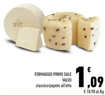 Conad FORMAGGIO PRIMO SALE VALVO classico/pepeto all'etto offerta