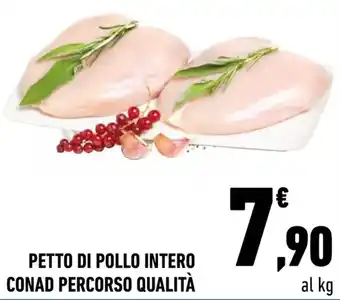 Conad City PETTO DI POLLO INTERO CONAD PERCORSO QUALITÀ offerta