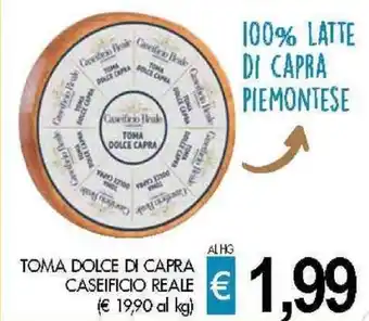 PrestoFresco TOMA DOLCE DI CAPRA CASEIFICIO REALE offerta