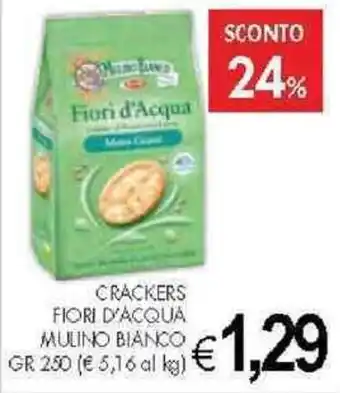 PrestoFresco CRACKERS FIORI D'ACQUA MULINO BIANCO GR 250 offerta