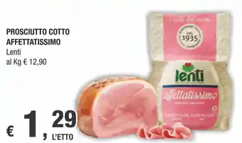 Crai PROSCIUTTO COTTO AFFETTATISSIMO Lenti offerta