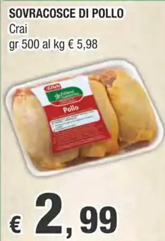 Crai SOVRACOSCE DI POLLO Crai gr 500 offerta