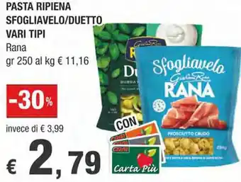 Crai PASTA RIPIENA SFOGLIAVELO/DUETTO VARI TIPI Rana gr 250 offerta