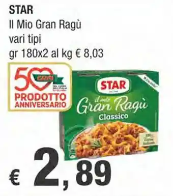 Crai STAR Il Mio Gran Ragù vari tipi gr 180x2 offerta