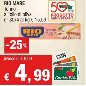 Crai RIO MARE Tonno all'olio di oliva gr 80x4 offerta