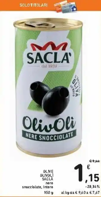 Spazio Conad Saclà Olive Olivoli 150g offerta