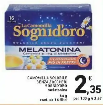 Spazio Conad Sognid'oro Camomilla Solubile Senza Zuccheri 64g offerta