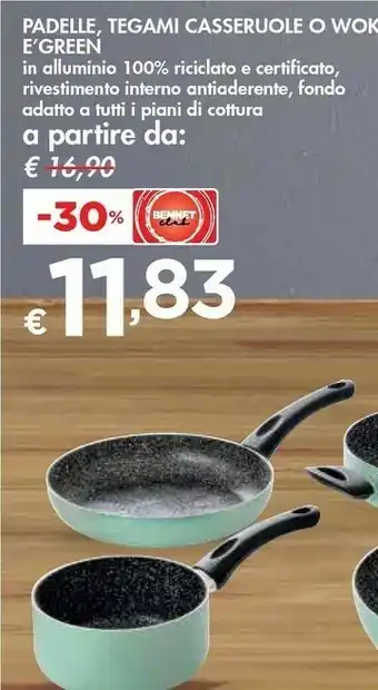 Bennet E' Green Padelle offerta