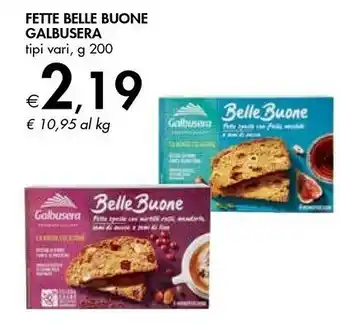 Bennet Galbusera Fette Belle Buone offerta