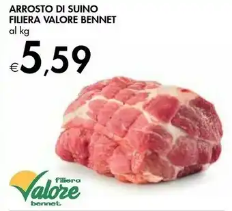 Bennet Arrosto Di Suino Filiera Valore offerta