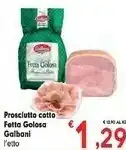 Despar Galbani Prosciutto Cotto Fetta Golosa offerta