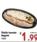 Despar Gianni negrini Vitello Tossato offerta