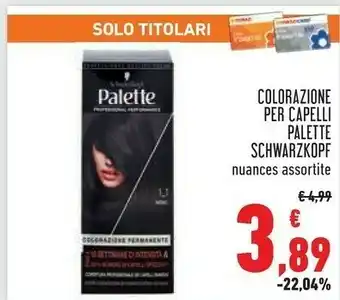 Conad Schwarzkopf Colorazione Per Capelli Palette offerta