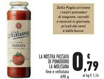 Conad La Molisana La Nostra Passata Di Pomodoro Fine E Vellutata 690 G offerta