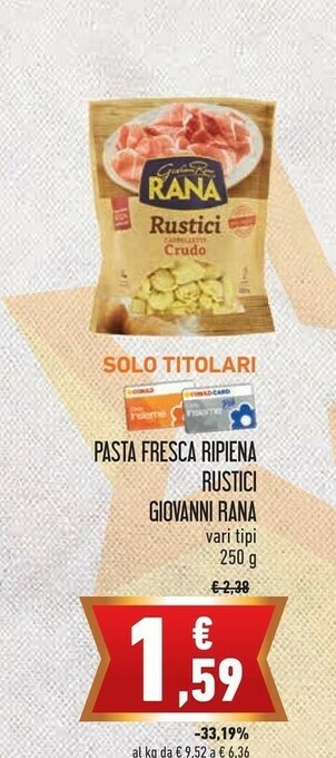 Conad Rana Rustici Cappelletti Crudo 250 G(ml) offerta