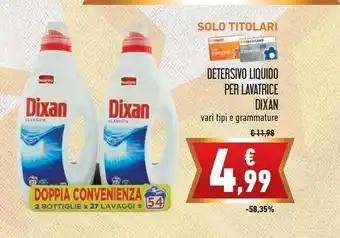 Conad Dixan Detersivo Liquido Per Lavatrice Classico offerta