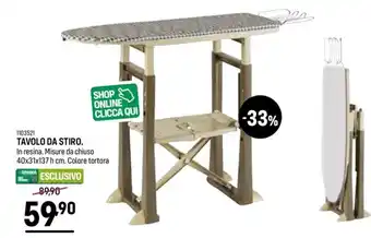Cfadda TAVOLO DA STIRO In resina. Misure da chiuso 40x31x137 h cm. Colore tortora offerta