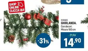 Cfadda GHIRLANDA. Con decori. Misura 180 cm offerta