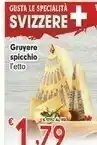 Gruyere Spicchio
