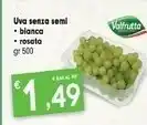 Despar Valfrutta Uva Senza Semi offerta