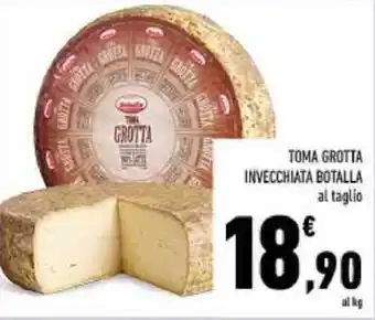 Conad TOMA GROTTA INVECCHIATA BOTALLA offerta