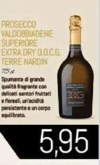 Conad PROSECCO VALDOBBIADENE SUPERIORE EXTRA DRY D.O.C.G. TERRE NARDIN offerta