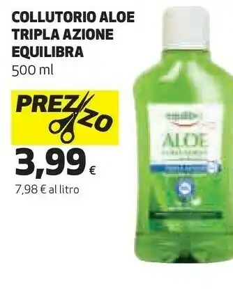Coop Equilibra Collutorio Aloe Tripla Azione offerta