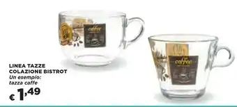 Coop Linea Tazze Colazione Bistrot offerta
