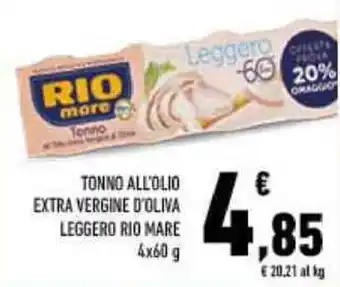 Conad TONNO ALL'OLIO EXTRA VERGINE D'OLIVA LEGGERO RIO MARE 4x60 g offerta