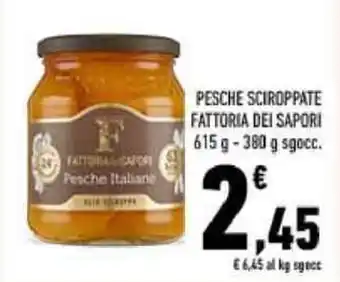 Conad PESCHE SCIROPPATE FATTORIA DEI SAPORI 615 g -380 g sgocc. offerta