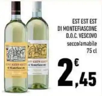 Conad EST EST EST DI MONTEFIASCONE D.O.C. VESCOVO secco/amabile 75 cl offerta