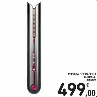 Spazio Conad Dyson Corrale Piastra per Capelli offerta