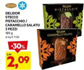 DPiù DELIDOR STECCO PISTACCHIO/ CARAMELLO SALATO 3 PEZZI 189 g offerta