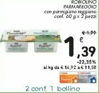 Spazio Conad Robiolino Parmareggio 60g x 2 pezzi offerta
