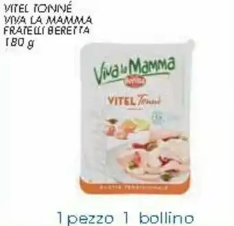 Beretta Viva la Mamma Fratelli Vitel Tonné 180g
