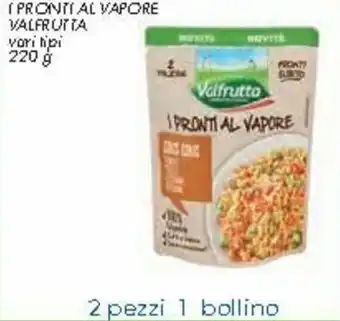 Spazio Conad Valfrutta I Pronti Al Vapore 220g offerta
