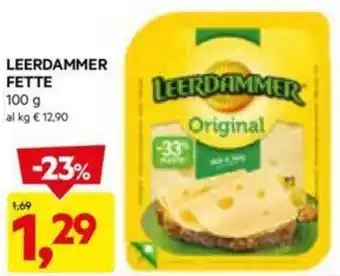 DPiù LEERDAMMER FETTE 100 g offerta