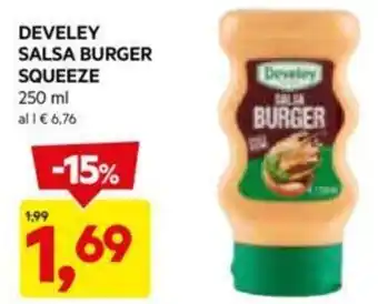 DPiù DEVELEY SALSA BURGER SQUEEZE 250 ml offerta