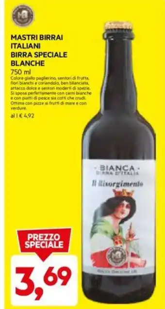 DPiù MASTRI BIRRAI ITALIANI BIRRA SPECIALE BLANCHE 750 ml offerta