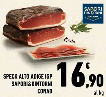 Conad City SPECK ALTO ADIGE IGP SAPORI&DINTORNI CONAD offerta