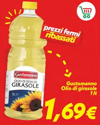 Iper Super Conveniente Gustomanno Olio di girasole 1 lt offerta