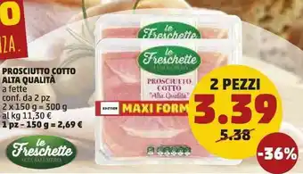 PENNY Prosciutto cotto Alta Qualità 2pz 150g offerta