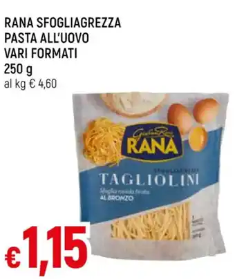 Galassia RANA SFOGLIAGREZZA PASTA ALL'UOVO VARI FORMATI 250 g offerta