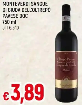 Galassia MONTEVERDI SANGUE DI GIUDA DELL'OLTREPÒ PAVESE DOC 750 ml offerta