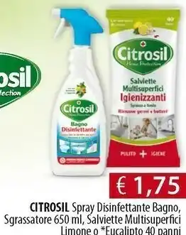 Acqua & Sapone Citrosil Spray Disinfettante Bagno / Sgrassatore / Salviette Multisuperfici offerta